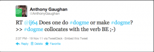 My tweet about what dogme collocates with
